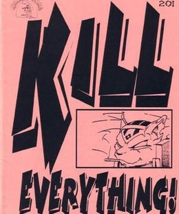 Kill Everything!