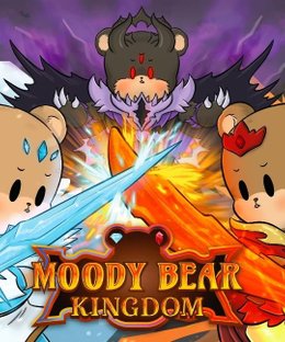 Moody Bear Kingdom