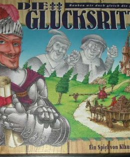 Die Glücksritter