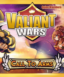 Valiant Wars: Call to Arms