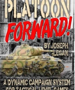 Platoon Forward!: A Dynamic Campaign System for Tactical Level Games