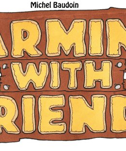 Farming with Friends