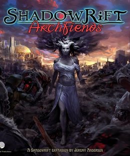 Shadowrift: Archfiends