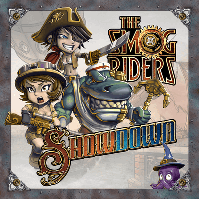 The Smog Riders: Showdown