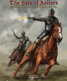 The Fate of Reiters: Five Battles of the French Wars of Religion