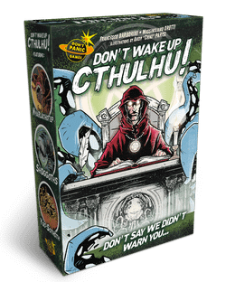 Don't wake up Cthulhu!