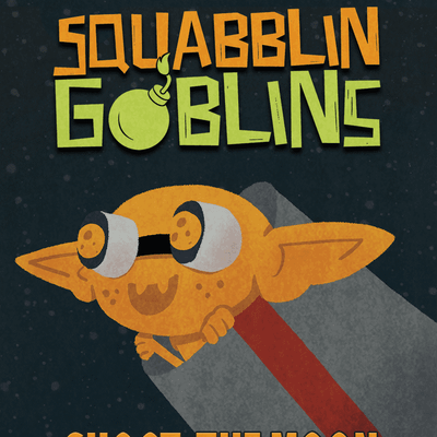Squabblin Goblins: Shoot the Moon