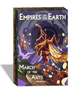 March of the Ants: Empires of the Earth