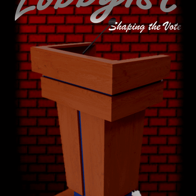 Lobbyist: Shaping the Vote