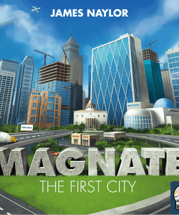 Magnate: The First City
