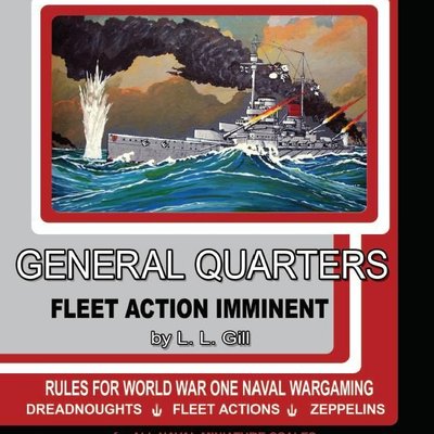 Fleet Action Imminent! General Quarters WWI Rules