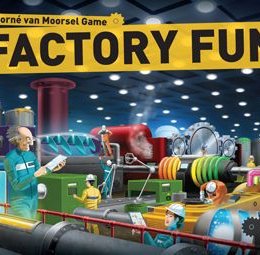 Factory Fun