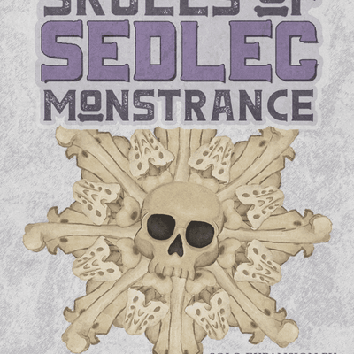 Skulls of Sedlec: Monstrance