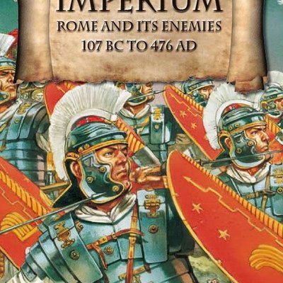 Imperium: Rome and its Enemies 107 BC to 476 AD