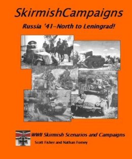 SkirmishCampaigns: Russia '41 – North to Leningrad!