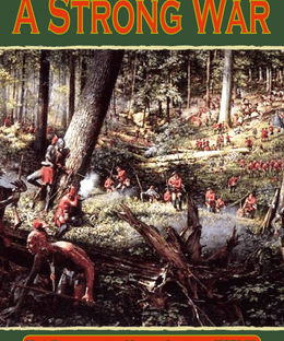 A Strong War: The Conflict for North America
