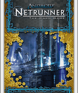 Android: Netrunner – Chrome City