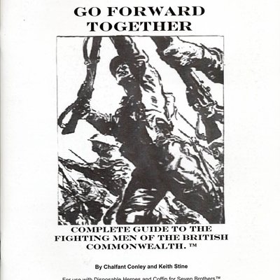 Go Forward Together: Complete Guide to the Fighting Men of the British Commonwealth
