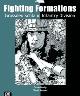 Fighting Formations: Grossdeutschland Motorized Infantry Division