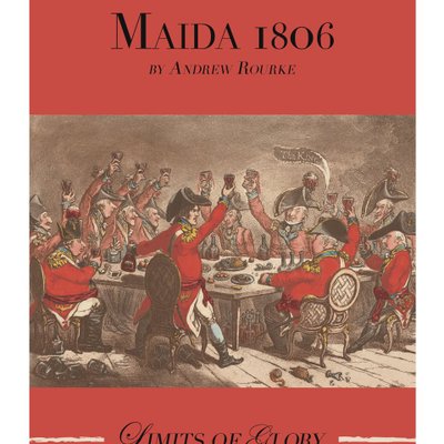 Limits of Glory: Maida 1806