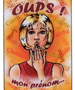 Oups ! mon prénom...
