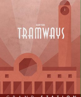 Tramways: Grand Station