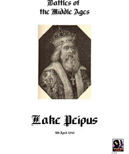 Battles of the Middle Ages: Lake Peipus