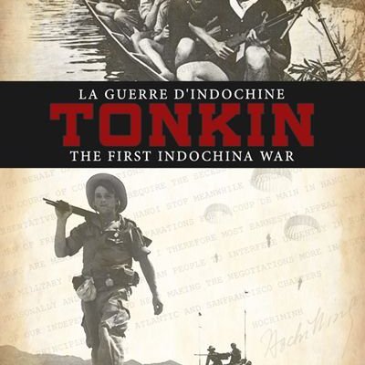 Tonkin: The First Indochina War (Second Edition)