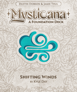 Mysticana: Shifting Winds