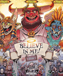 Believe in Me! (Please)