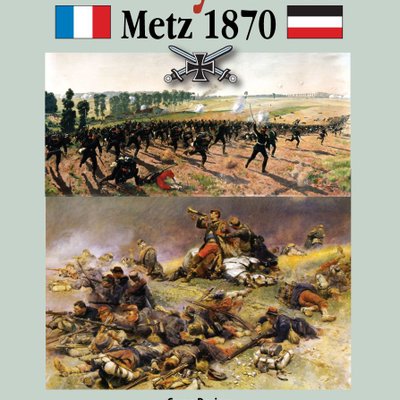 At Any Cost: Metz 1870