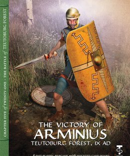 The Victory of Arminius: Teutoburg Forest, IX AD