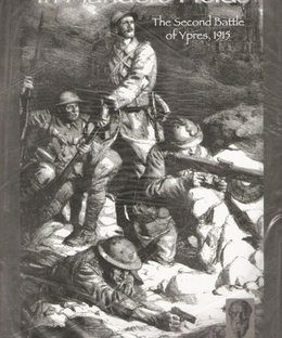 In Flanders Fields: The Second Battle of Ypres, 1915