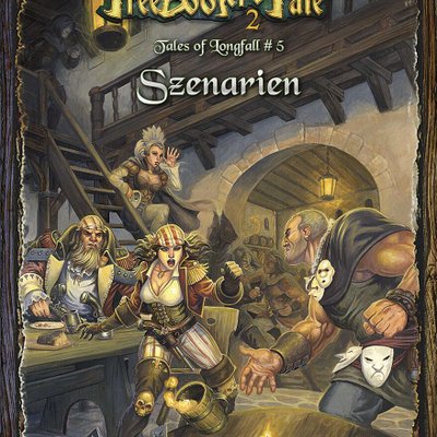 Freebooter' Fate: Tales of Longfall #5 – Scenarios