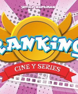 Ranking! Cine y Series