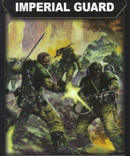 Warhammer 40,000 (Third Edition): Codex – Imperial Guard