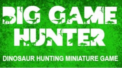 Big Game Hunt