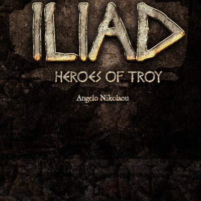 Iliad: Heroes of Troy