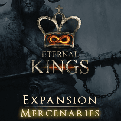 Eternal Kings: Mercenaries