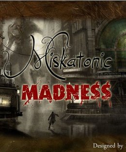 Miskatonic Madness
