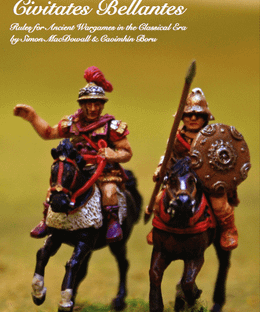 Civitates Bellantes: Rules for Ancient Wargames in the Classical Era