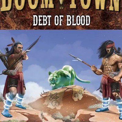 Doomtown: Debt of Blood