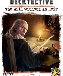 Decktective: The Will without an Heir