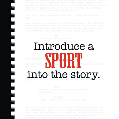 Movie Plotz: Cult Films – Introduce a SPORT into the story