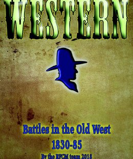 Western: Battles in the Old West 1830-85