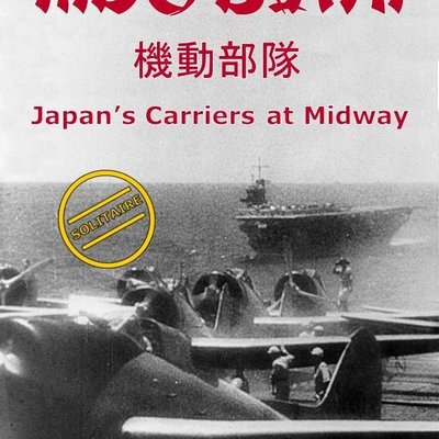 Kido Butai: Japan's Carriers at Midway