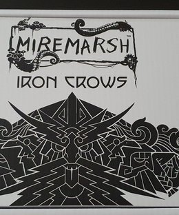Miremarsh: The Iron Crows of Kazhuk Izril