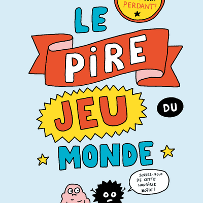 Le Pire Jeu du Monde