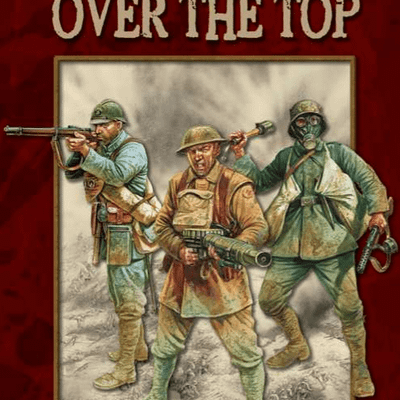 The Great War: Over the Top