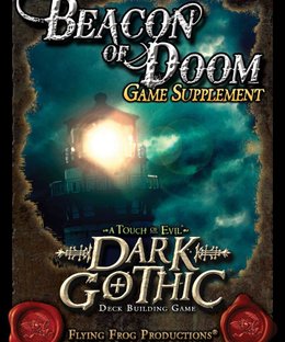 A Touch of Evil: Dark Gothic – Beacon of Doom Supplement